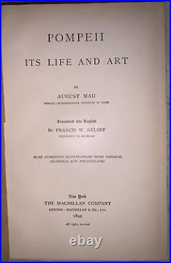 1899, 1st Ed, POMPEII, ITS LIFE AND ART, by AUGUST MAU, ILLUSTRATED, LEATHER