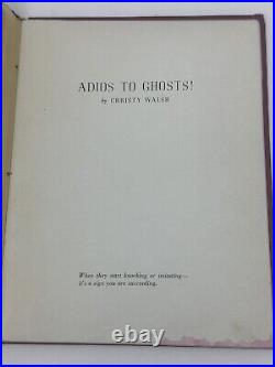 Adios To Ghosts Christy Walsh Press Agent Book Babe Ruth Original Art signed